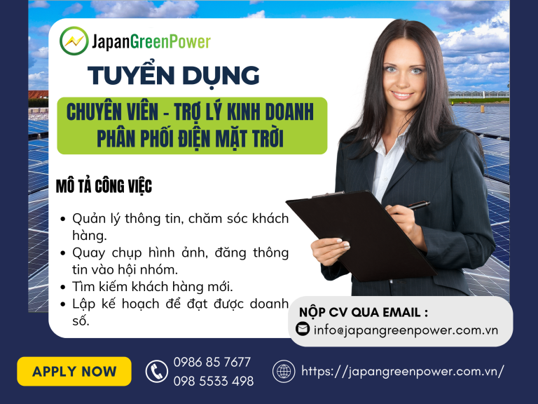 Tuyển dụng trợ lý kinh doanh đại lý, phân phối điện mặt trời