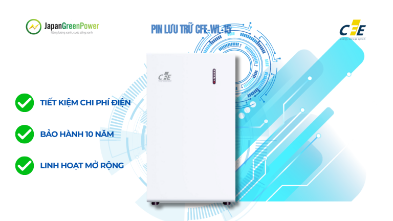 Vì sao đại lý pin lưu trữ nên chọn phân phối pin CFE tại Việt Nam